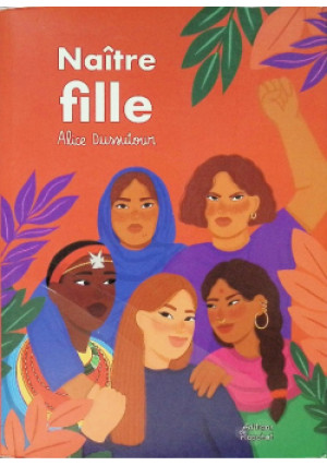 Naître fille - Alice Dusutowi - książka  wyd. 2022