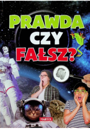 Prawda czy fałsz - książka  wyd. 2017