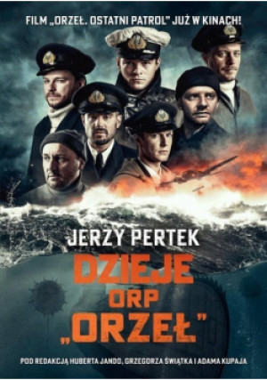 Dzieje ORP Orzeł - Jerzy Pertek - książka historyczna wyd. 2022
