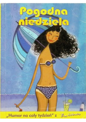 Pogodna niedziela - książka  wyd. 2006