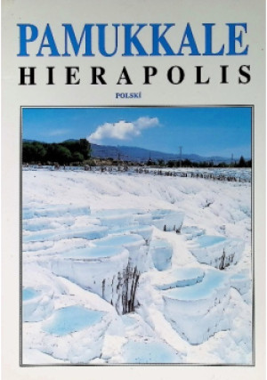 Pamukkale Hierapolis - książka  wyd. 2005
