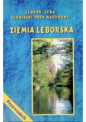 Ziemia Lęborska - książka  wyd. 2002