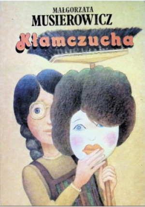 Kłamczucha - Małgorzata Musierowicz - książka  wyd. 1991