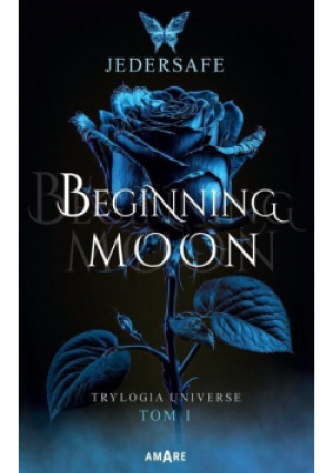 Beginning Moon - Jedersafe - książka  wyd. 2023