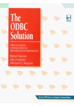 The ODBC Solution - Alberto Signore, John Creamer, Michael O. Stegman - książka  wyd. 1995