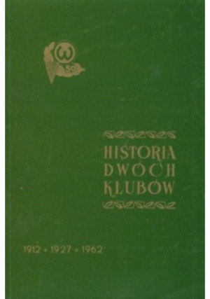 Historia dwóch klubów - Edmund Pacholski - książka  wyd. 1970