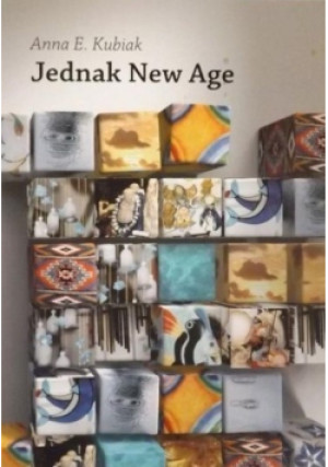 Jednak New Age - Anna E. Kubiak - książka  wyd. 2005