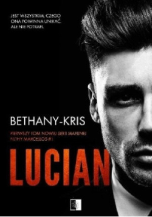 Lucian - Bethany-Kris - książka  wyd. 2020