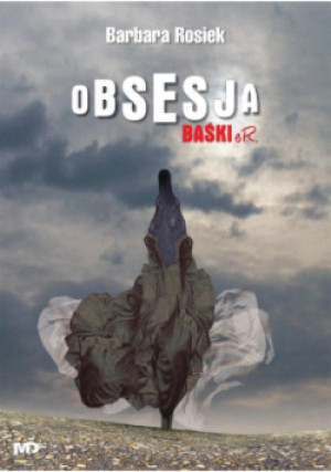 Obsesja Baśki eR. - Barbara Rosiek - książka wyd. 2016