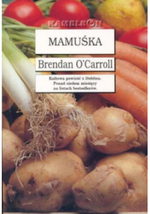 Mamuśka - Brendan O'Carroll - książka  wyd. 2002