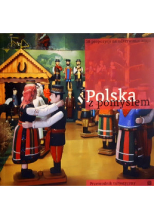 Polska z pomysłem - Sandra Nejranowska - książka  wyd. 2004