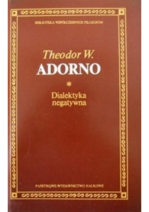 Dialektyka negatywna - Theodor W. Adorno - książka  wyd. 1986