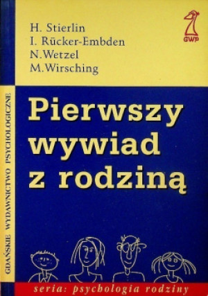Pierwszy wywiad z rodziną - książka  wyd. 1999