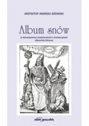 Album snów - Krzysztof Andrzej Jeżewski - książka  wyd. 2024