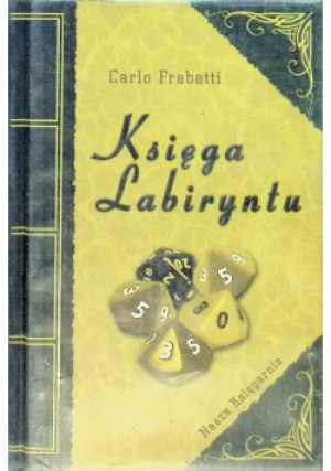 Księga labiryntu - Carlo Frabetti - książka  wyd. 2007
