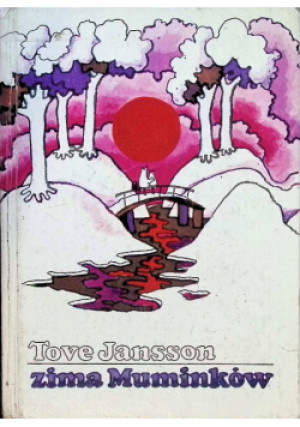 Zima Muminków - Tove Jansson - książka  wyd. 1972