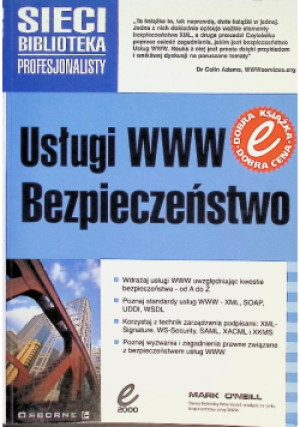 Usługi WWW Bezpieczeństwo - Mark O Neill - książka  wyd. 2000