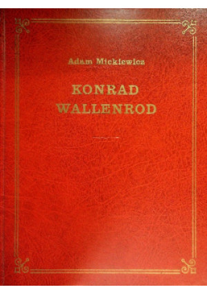 Kondrad Wallenrod - Adam Mickiewicz - książka  wyd. 1982