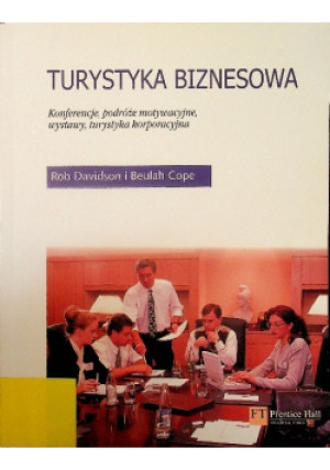 Turystyka biznesowa - Rob Davidson - książka  wyd. 2003