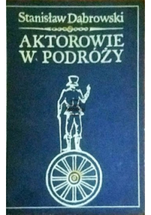 Aktorowie w podróży - książka  wyd. 1969