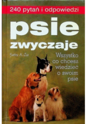 Psie zwyczaje - Justine Lee - książka  wyd. 2009