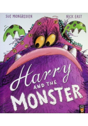 Harry and the Monster - Sue Mongredien, Nick East - książka  wyd. 2016