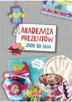 Akademia prezentów - książka  wyd. 2016