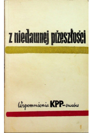 Z niedawnej przeszłości - Barabara Szerer - książka  wyd. 1959