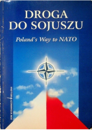 Droga do sojuszu - Andrzej Ajnenkiel - książka historyczna wyd. 2001