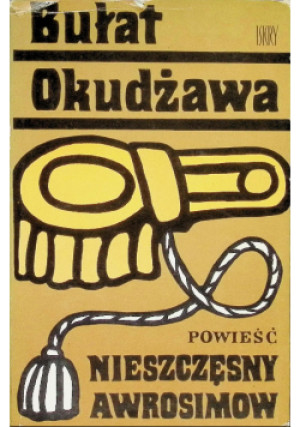 Nieszczęsny Awrosimow - Bułat Okudżawa - książka  wyd. 1971