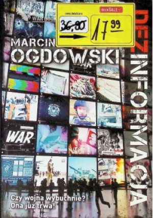 ( Dez ) informacja - Marcin Ogdowski - książka  wyd. 2018