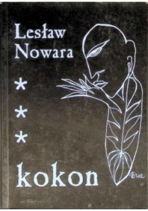 Kokon - Lesław Nowara - książka  wyd. 2002