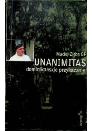 Unanimitas - Maciej Zięba - książka  wyd. 2003