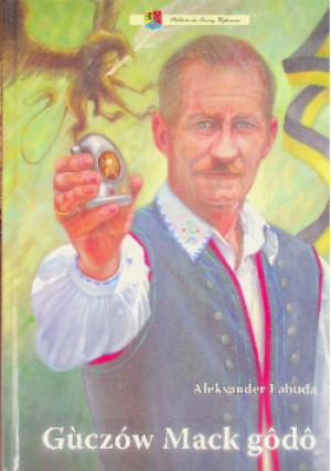 Guczów Mack godo - Aleksander Labuda - książka  wyd. 2013