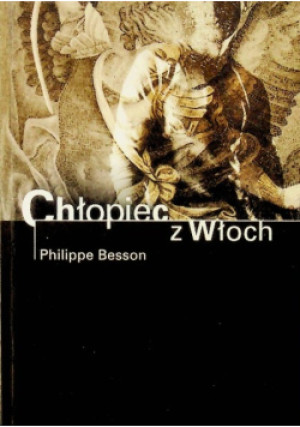 Chłopiec z Włoch - Philippe Besson - książka  wyd. 2004