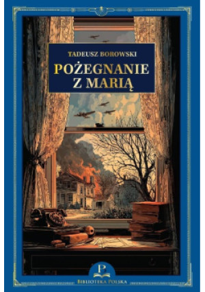 Pożegnanie z Marią - Tadeusz Borowski - książka  wyd. 2025