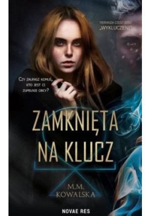 Zamknięta na klucz - M. M. Kowalska - książka  wyd. 2020