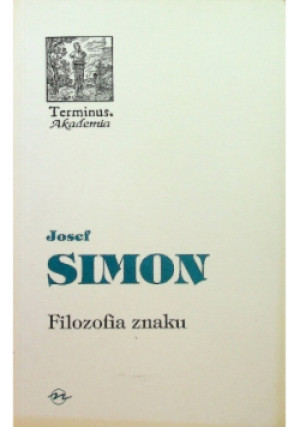 Filozofia Znaku - Josef Simon - książka  wyd. 2004