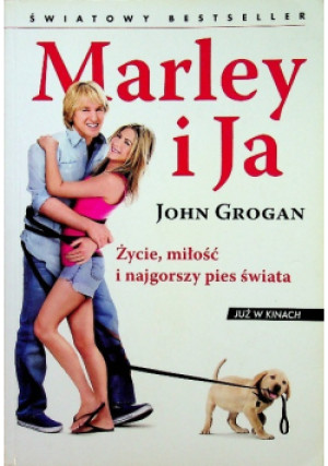 Marley i ja - John Grogan - książka  wyd. 2009