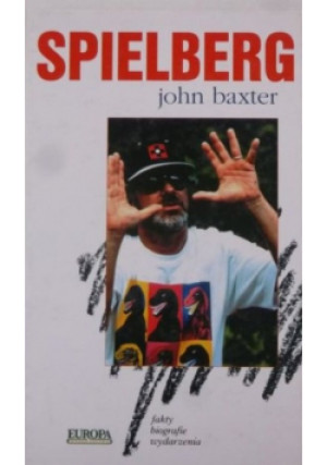 Spielberg - John Baxter - książka  wyd. 2000