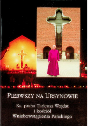 Pierwszy na Ursynowie - książka  wyd. 2015