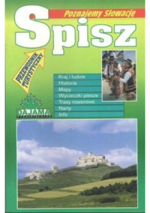Poznajemy Słowację Spisz - Jan Lacika - książka  wyd. 1999