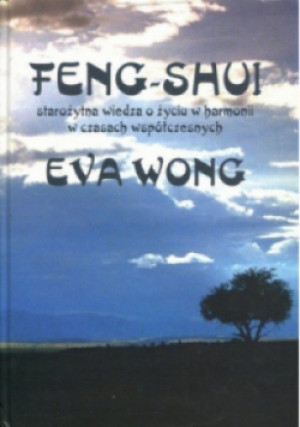 Feng - shui - Eva Wong - książka  wyd. 1999