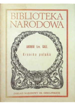 Kronika polska - Anonim Gall - książka  wyd. 1996