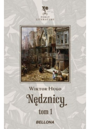 Nędznicy Tom 1 - Wiktor Hugo - książka  wyd. 2014