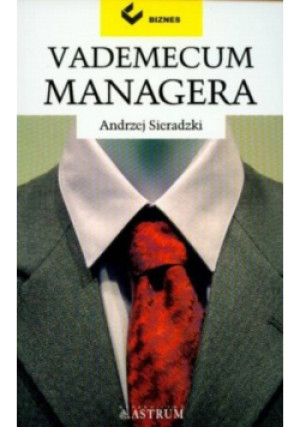 Vademecum managera - Andrzej Sieradzki - książka  wyd. 1997