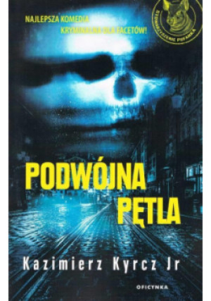 Podwójna pętla - Kazimierz Kyrcz - książka  wyd. 2022