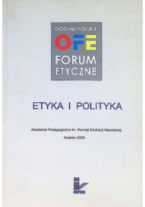 Etyka i polityka - Praca Zbiorowa - książka  wyd. 2005