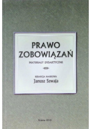 Prawo zobowiązań - książka reportaż wyd. 2010
