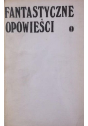 Fantastyczne opowieści - książka fantasy wyd. 1975